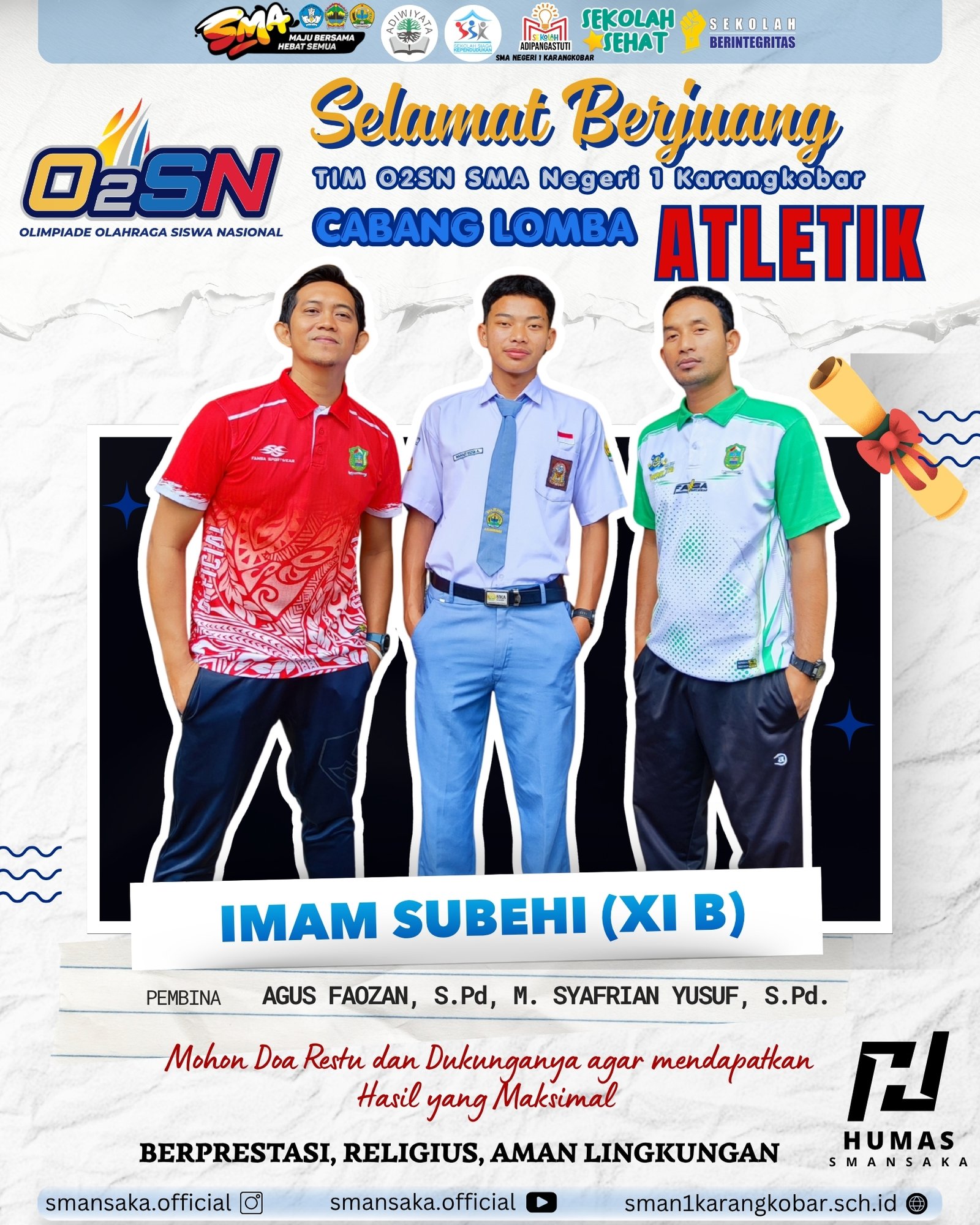 Selamat Berjuang O2SN Atletik