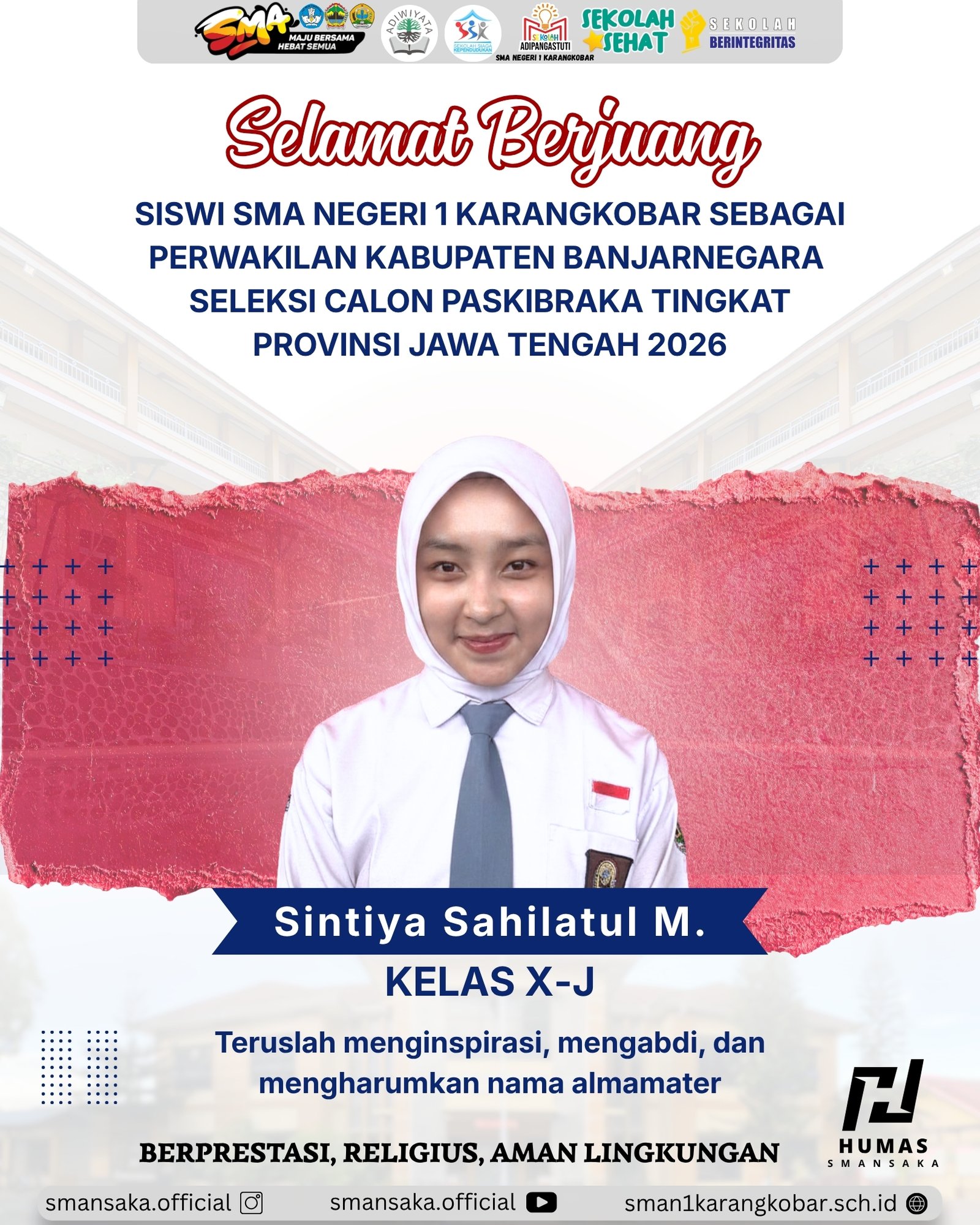Selamat Berjuang Paskib Provinsi